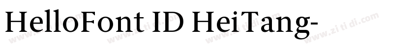 HelloFont ID HeiTang字体转换